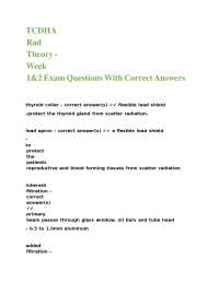TCDHA Rad Theory - Week 1&2 Exam Questions With Correct Answers