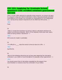 PSY 301: Applying for Graduate School questions with certified solutions guaranteed succes
