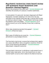 Psychiatric technician state board review 150 questions Exam Questions and Answers (Solved