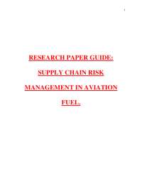 RESEARCH PAPER GUIDE: SUPPLY CHAIN RISK MANAGEMENT IN AVIATION FUEL.