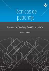 Técnicas de Patronaje para Ropa de Hombre: Guía Detallada