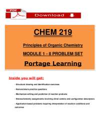CHEM 219 – Principles of Organic Chemistry | Modules 1–8 Problem Set (2025)