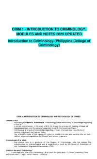 CRIM 1 - INTRODUCTION TO CRIMINOLOGY. MODULES AND NOTES 2025 UPDATED Introduction to Crim
