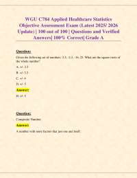 C784 Applied Healthcare Statistics Objective Assessment Exam (Latest 2025/ 2026 Update)