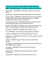 MIDDLE SCHOOL WEATHER OBSERVATION AND ATMOSPHERIC SCIENCE LAB ACTIVITIES.