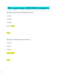 2025 OSI Layers Quiz (2022/2023) Graded A+ The Open Systems Interconnection (OSI) model c