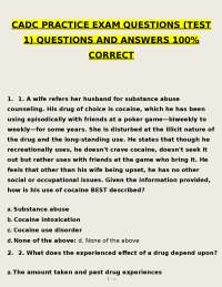 CADC PRACTICE EXAM QUESTIONS (TEST 1) QUESTIONS AND ANSWERS 100% CORRECT