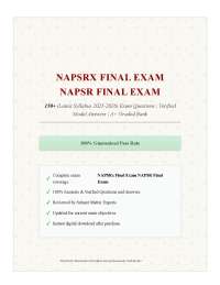 NAPSRx Final Exam NAPSR Final Exam 150+ (Latest Syllabus 2025-2026) Exam Questions