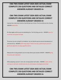 CNA TMU EXAM LATEST 2024-2025 ACTUAL EXAM COMPLETE 250 QUESTIONS AND DETAILED CORRECT