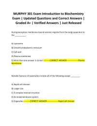 MURPHY 301 Exam Introduction to Biochemistry Exam | Updated Questions and Correct Answers