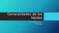 Tejidos Epiteliales y Conectivos: Estructura, Función y Clasificación