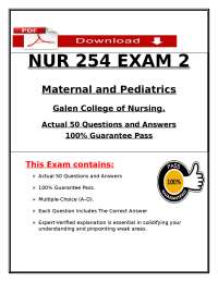 NUR 254 EXAM 2 Maternal and Pediatrics Galen College of Nursing. Actual 50 Questions and