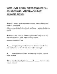 WSET LEVEL 2 EXAM QUESTIONS 2025 FULL SOLUTION WITH VERIFIED ACCURATE ANSWERS PASSED