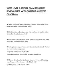 WSET LEVEL 2 ACTUAL EXAM 2025 ELITE REVIEW GUIDE WITH CORRECT ANSWERS GRADED A+