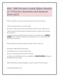 ASU - INR194 Intro Global Affairs Module (1-7) Practice Questions and Answers 2024-2025