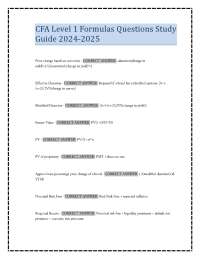 CFA Level 1 Exam: Key Formulas and Practice Questions 2024-2025
