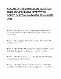 COLORS OF THE SPRINKLER SYSTEMS STUDY GUIDE COMPREHENSIVE REVIEW WITH SOLVED QUESTIONS AND