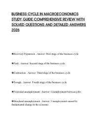 BUSINESS CYCLE IN MACROECONOMICS STUDY GUIDE COMPREHENSIVE REVIEW WITH SOLVED QUESTIONS AN