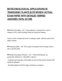 BIOTECHNOLOGICAL APPLICATIONS IN TRANSGENIC PLANTS ELITE REVIEW ACTUAL EXAM PAPER WITH DET