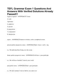 TEFL Grammar Exam 1 Questions And Answers With Verified Solutions Already Passed!!!