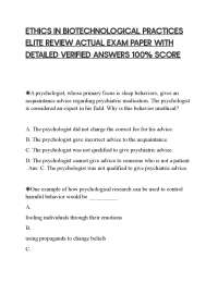ETHICS IN BIOTECHNOLOGICAL PRACTICES ELITE REVIEW ACTUAL EXAM PAPER WITH DETAILED VERIFIED