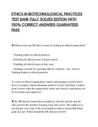 ETHICS IN BIOTECHNOLOGICAL PRACTICES TEST BANK FULLY SOLVED EDITION WITH 100% CORRECT ANSW