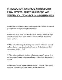INTRODUCTION TO ETHICS IN PHILOSOPHY EXAM REVIEW – TESTED QUESTIONS WITH VERIFIED SOLUTION