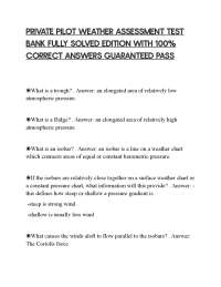 PRIVATE PILOT WEATHER ASSESSMENT TEST BANK FULLY SOLVED EDITION WITH 100% CORRECT ANSWERS