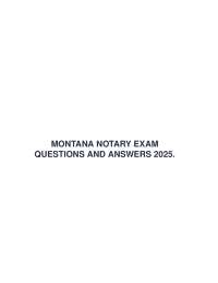 Montana Notary Exam Q&A 2025: Comprehensive Study Guide