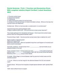 Dental Anatomy - Form + Function and Geometries Exam With complete solution–Expert Verifi