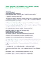 Dental Anatomy – Incisors Exam With complete solution Expert Verified | Latest Questions 2