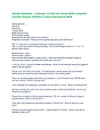 Dental Materials - Lectures 1-5 Review Exam With complete solution–Expert Verified | Late