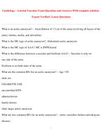 Cardiology - Arterial Vascular Exam Questions and Answers With complete solution Expert Ve