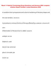 Week 11 Medical Terminology Exam Questions and Answers With complete solution–Expert Veri
