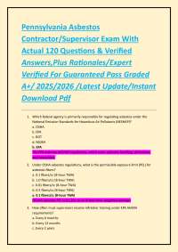 Pennsylvania Asbestos Contractor/Supervisor Exam Questions and Answers 2025-2026