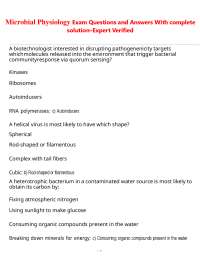 Microbial Physiology Exam Questions and Answers With complete solution–Expert Verified