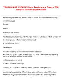 Vitamins and Cofactors Exam Questions and Answers With complete solution–Expert Verified