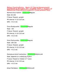 Relias Dysrhythmia - Basic B Clinical Assessment Questions & Answers (A+ Graded 100% ), Ex