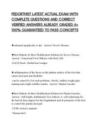 PEDORTHIST LATEST ACTUAL EXAM WITH COMPLETE QUESTIONS AND CORRECT VERIFIED ANSWERS ALREADY