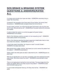 SOS BRAKE & BRAKING SYSTEM QUESTIONS & ANSWERS(RATED A+).