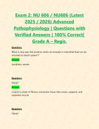 Exam 2: NU 606 / NU606 (Latest 2025 / 2026) Advanced Pathophysiology | Questions with Ver