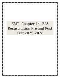 EMT- Chapter 14- BLS Resuscitation Pre and Post Test 2025-2026