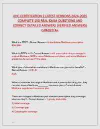 UHC CERTIFICATION 2 LATEST VERSIONS 2024-2025 COMPLETE 150 REAL EXAM QUESTIONS AND CORRECT