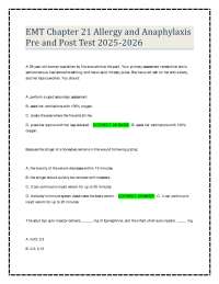 EMT Chapter 21 Allergy and Anaphylaxis Pre and Post Test 2025-2026