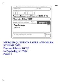 MERGED QUESTION PAPER AND MARK SCHEME 2025 Pearson Edexcel GCSE In Psychology (1PS0/01)