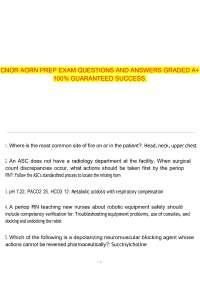 CNOR AORN Prep Exam – Questions and Answers – Graded A+ and 100% Verified for Success – La