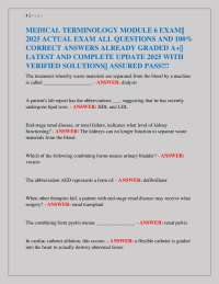 MEDICAL TERMINOLOGY MODULE 6 EXAM|| 2025 ACTUAL EXAM ALL QUESTIONS AND 100% CORRECT ANSW