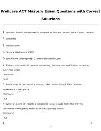 Wellcare ACT Mastery Exam Questions with Correct Solutions