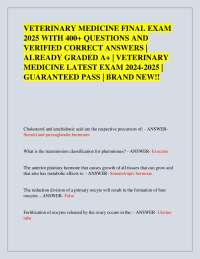 VETERINARY MEDICINE FINAL EXAM 2025 WITH 400+ QUESTIONS AND VERIFIED CORRECT ANSWERS