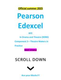 Official summer 2025 Pearson Edexcel GCE In Drama and Theatre (9DR0) Component 3 – Theatr